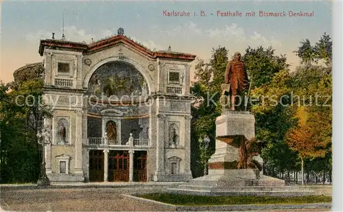 AK / Ansichtskarte Karlsruhe_Baden Festhalle mit Bismarck Denkmal Feldpost Karlsruhe_Baden