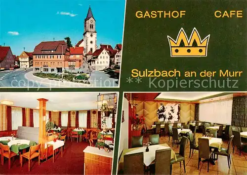 AK / Ansichtskarte  Sulzbach_Murr Gasthof Cafe Krone Gastraeume Ortspartie Sulzbach Murr