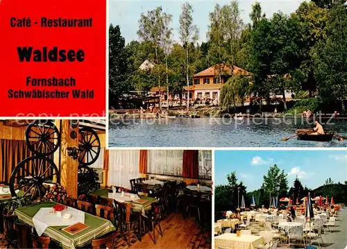 AK / Ansichtskarte 73846594 Fornsbach_Murrhardt Cafe Restaurant Waldsee Gondelteich Gastraum Terrasse 