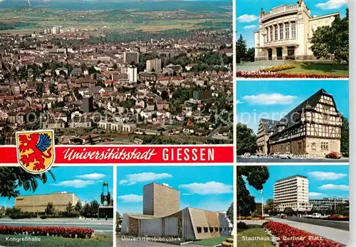 AK / Ansichtskarte  Giessen__Lahn Fliegeraufnahme Stadttheater Neues Schloss mit Zeughaus Kongresshalle Universitaetsbibliothek Stadthaus am Berliner Platz 