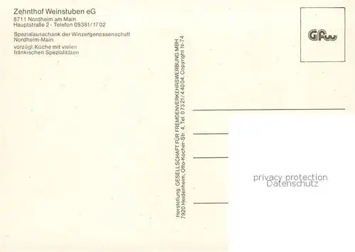 AK / Ansichtskarte Nordheim_Main Zehnthof Weinstuben eG Ausschank der Winzergenossenschaft Restaurant Nordheim Main