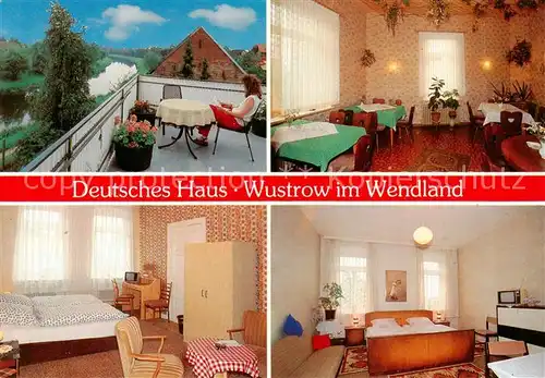 AK / Ansichtskarte 73847930 Wustrow_Wendland Deutsches Haus im Wendland Gaststube Terrasse Zimmer Wustrow_Wendland