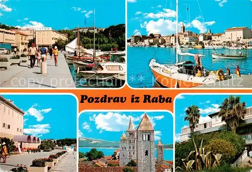AK / Ansichtskarte 73848031 Rab__Croatia Promenade Bootshafen Kirche Hotel 
