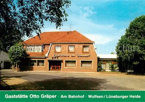AK / Ansichtskarte 73848209 Wulfsen Gaststaette Otto Graeper Am Bahnhof Wulfsen