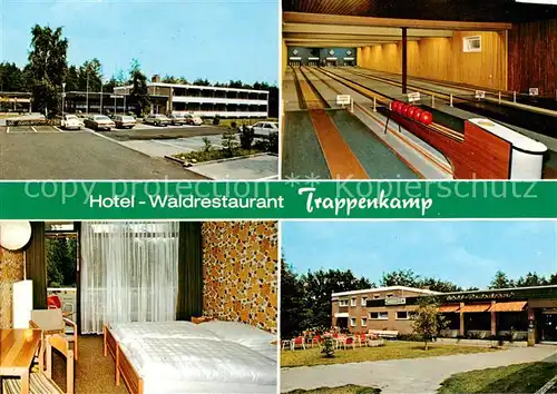 AK / Ansichtskarte 73848255 Trappenkamp Hotel Waldrestaurant Trappenkamp Kegelbahn Zimmer Terrasse Trappenkamp