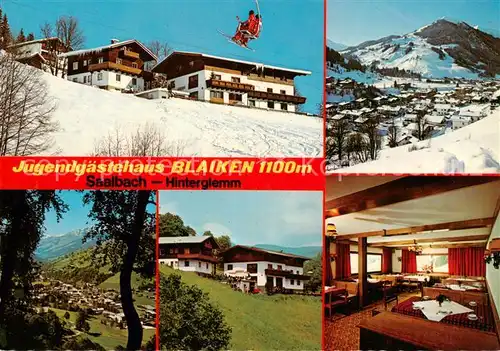 AK / Ansichtskarte 73848561 Saalbach_-Hinterglemm_AT Jugendgaestehaus Blaiken Panorama Gastraum 