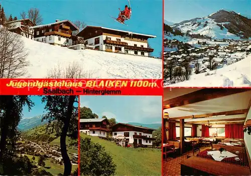 AK / Ansichtskarte  Saalbach_-Hinterglemm_AT Jugendgaestehaus Blaiken Panorama Gastraum 