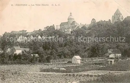AK / Ansichtskarte  Provins_77_Seine-et-Marne La Ville Haute 