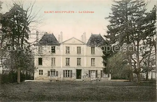 AK / Ansichtskarte  Saint-Soupplets_77_Seine-et-Marne Le Chateau 