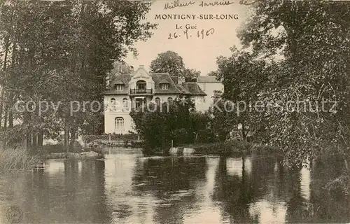 AK / Ansichtskarte  Montigny-sur-Loing Le Gue Montigny-sur-Loing
