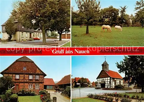 AK / Ansichtskarte  Nauen_Niedersachsen Urlaub auf dem Bauernhof Pferde Ortsmotiv Nauen Niedersachsen