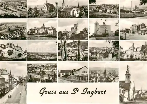 AK / Ansichtskarte 73849543 St_Ingbert Orts und Teilansichten Kirchen Panorama St_Ingbert