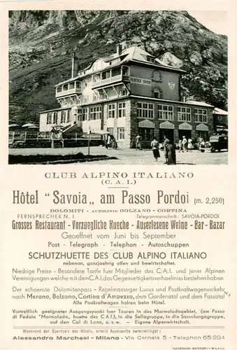 AK / Ansichtskarte  Passo_Pordoi_IT Hotel Savoia 