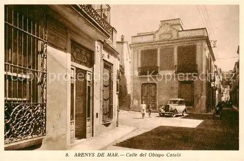 AK / Ansichtskarte  Arenys_de_Mar_ES Calle del Obispo Catala 