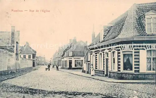 AK / Ansichtskarte  Messines_Meessen_Mesen_Belgie Rue de l Eglise 