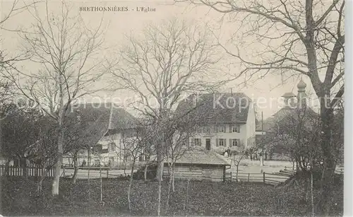 AK / Ansichtskarte  Brethonnieres_Bretonnieres_VD Eglise 