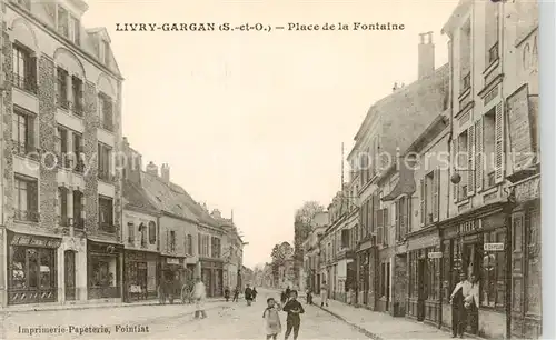 AK / Ansichtskarte  Livry-Gargan_93_Seine-Saint-Denis Place de la Fontaine 