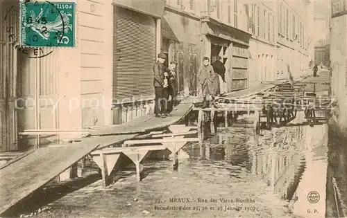AK / Ansichtskarte  Meaux_77_Seine-et-Marne Rue des Vieux Moulins Inondation des 15 26 et 27 Janvier 1919 