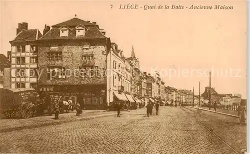 AK / Ansichtskarte  Liege_Luettich Quai de la Batte ancienne maison Liege Luettich