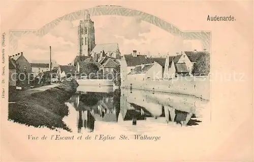 AK / Ansichtskarte 73851287 Audenarde_Audenaerde_Oost-Vlaanderen_Belgie Vue de lEscaut et de lEglise Ste Walburge 