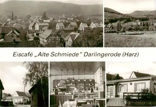 AK / Ansichtskarte  Darlingerode Ortspanorama Eiscafé Alte Schmiede Landschaft Darlingerode