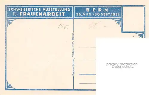AK / Ansichtskarte  Bern_BE Schweizer Ausstellung fuer Frauenarbeit Alpenblick Bern_BE