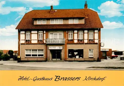 AK / Ansichtskarte  Kirchdorf_Sulingen Hotel Gasthaus Brassers Kirchdorf Sulingen