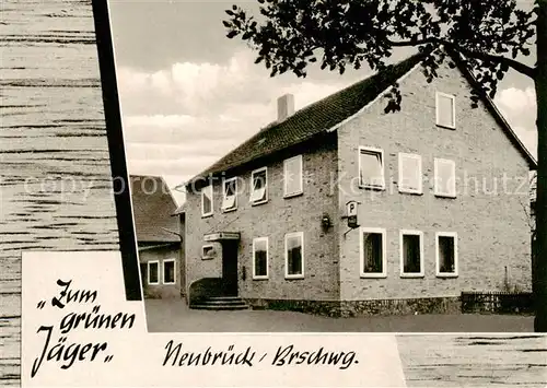 AK / Ansichtskarte  Neubrueck_Braunschweig Gasthaus Zum gruenen Jaeger Neubrueck Braunschweig