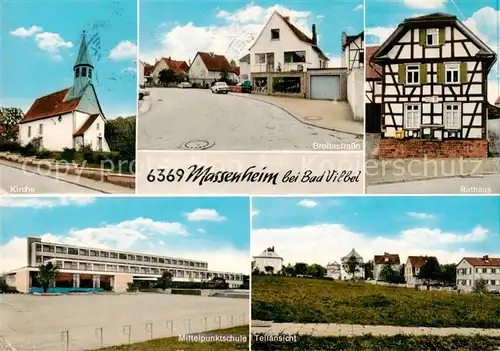 AK / Ansichtskarte  Massenheim_Bad_Vilbel Kirche Breitestrasse Mittelpunktschule Teilansicht Rathaus Massenheim_Bad_Vilbel