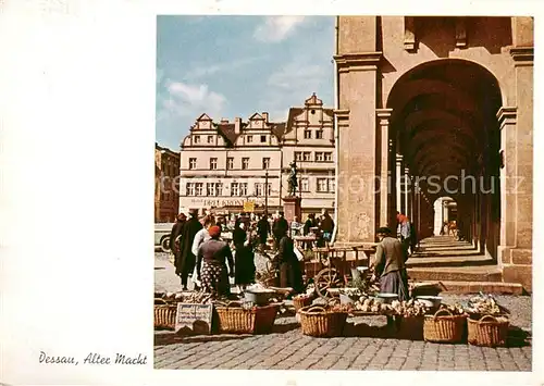 AK / Ansichtskarte  Dessau-Rosslau Alter Markt Dessau-Rosslau