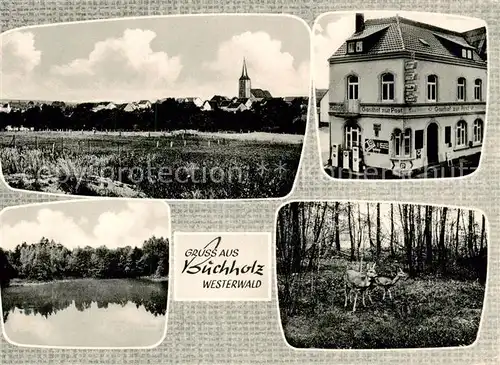 AK / Ansichtskarte 73852753 Buchholz__Westerwald Kirche Gasthof zur Post Teich Rotwild 