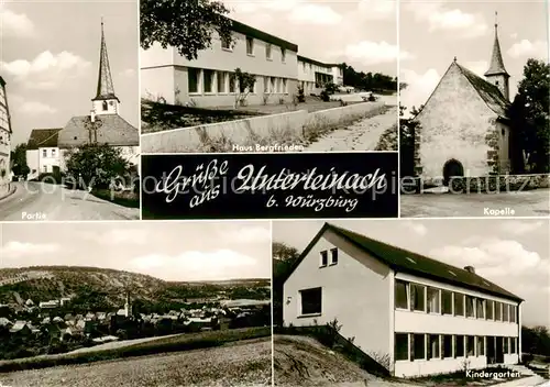 AK / Ansichtskarte 73852895 Unterleinach_Leinach_Bayern Kirche Haus Bergfrieden Kapelle Panorama Kindergarten 