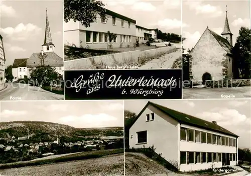 AK / Ansichtskarte  Unterleinach_Leinach_Bayern Kirche Haus Bergfrieden Kapelle Panorama Kindergarten