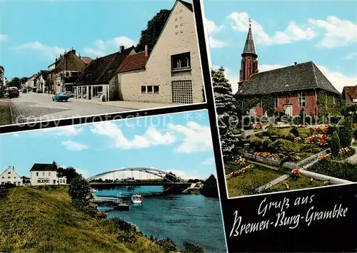 AK / Ansichtskarte  Burg-Grambke_Bremen Strassenpartie Bruecke Kirche 