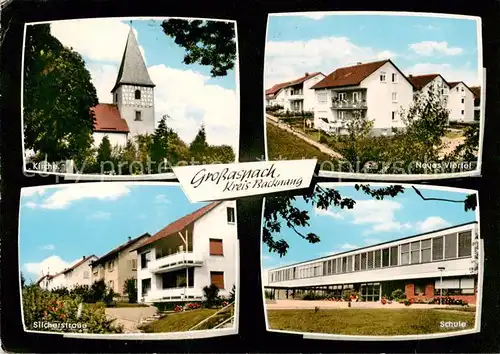 AK / Ansichtskarte  Grossaspach Kirche Neues Viertel Silcherstrasse Schule Grossaspach