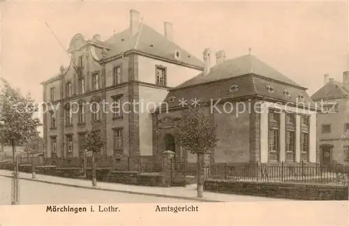 AK / Ansichtskarte  Moerchingen_Morhange_57_Moselle Amtsgericht 