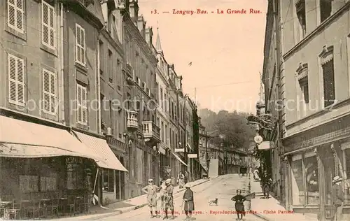 AK / Ansichtskarte  Longwy_54 La Grande Rue Feldpost 