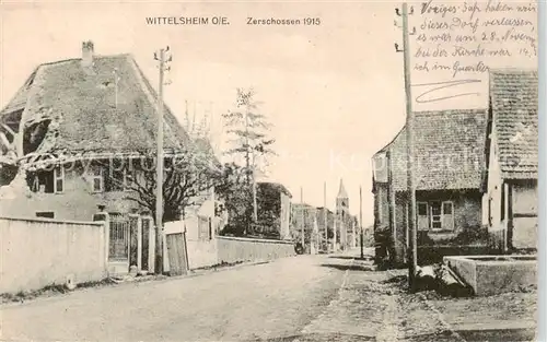AK / Ansichtskarte  Wittelsheim_68_Haut-Rhin Zerschossen 1915 1. Weltkrieg 