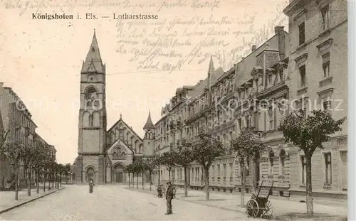 AK / Ansichtskarte  Koenigshofen__Strasbourg_Strassburg_67_Bas-Rhin Lotharstrasse Kirche Feldpost 