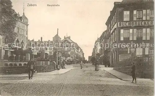 AK / Ansichtskarte  Zabern_Saverne_67_Alsace Hauptstrasse Buchdruckerei Buchhandlung 