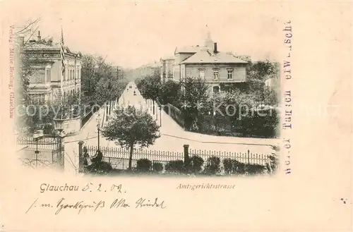 AK / Ansichtskarte  Glauchau Amtsgerichtsstrasse Glauchau