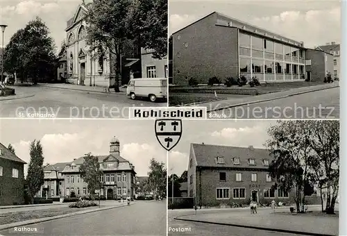 AK / Ansichtskarte 73853354 Kohlscheid St. Katharina Kirche Schule Rathaus Postamt Kohlscheid
