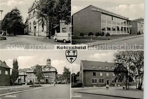 AK / Ansichtskarte  Kohlscheid St. Katharina Kirche Schule Rathaus Postamt Kohlscheid