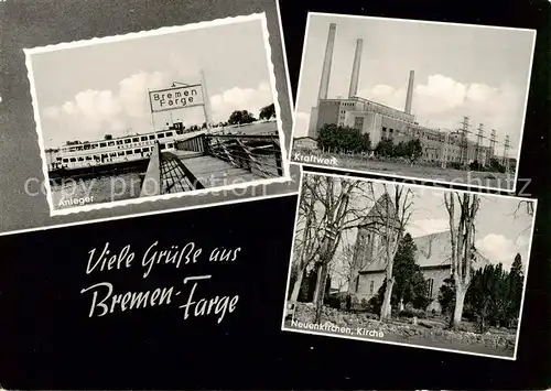 AK / Ansichtskarte  Farge_Bremen Anleger Kraftwerk Kirche in Neuenkirchen 