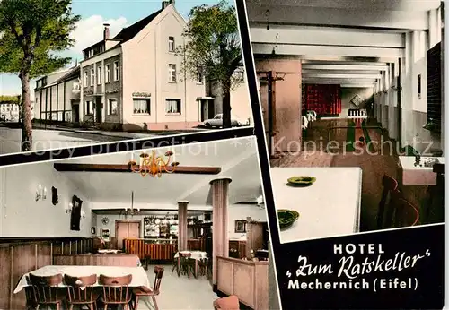AK / Ansichtskarte 73853431 Mechernich Hotel zum Ratskeller Restaurant Kegelbahn Mechernich