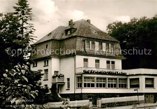 AK / Ansichtskarte  Rengsdorf Haus Westerwald Erholungsheim des Vereins der Textilunternehmer M-Gladbach-Rheydt Rengsdorf