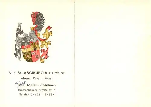AK / Ansichtskarte 73853657 Mainz__Rhein Studentenvereinigung Asciburgia zu Mainz Wappen 
