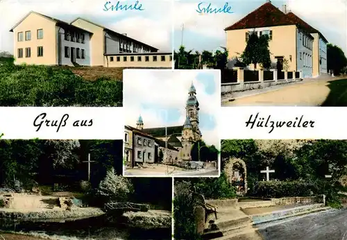 AK / Ansichtskarte  Huelzweiler_Schwalbach Schule Kirche Grotte Gedenkstaette Huelzweiler_Schwalbach