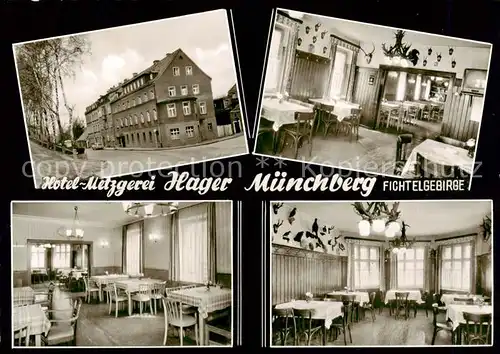 AK / Ansichtskarte 73853749 Muenchberg__Oberfranken Hotel Metzgerei Hager Gastraeume 