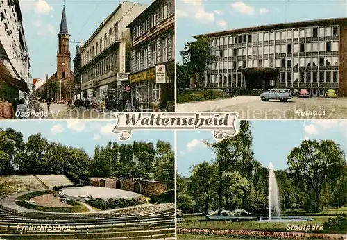 AK / Ansichtskarte  Wattenscheid Oststrasse Rathaus Freilichtbuehne Stadtpark Wattenscheid